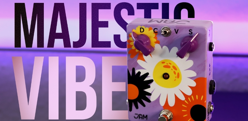 Philip Czarnecki JAM Pedals Retro Vibe Demo 121 Feature